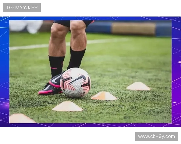 提升脚尖控球技巧的专业足球训练鞋性能与实战应用创新指南全方位 提升脚尖控球技巧的专业足球训练鞋性能与实战应用创新指南全方位